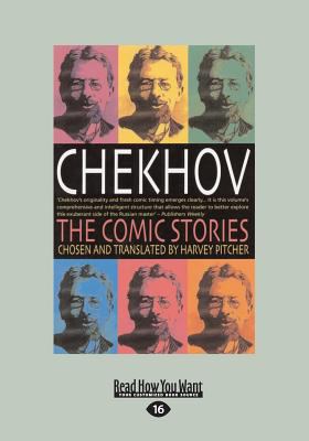 Chekhov: The Comic Stories (Large Print 16pt) [Large Print] 1459662180 Book Cover