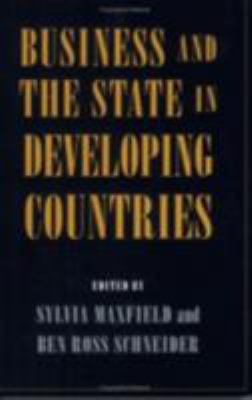 Business and the State in Developing Countries:... 0801484065 Book Cover