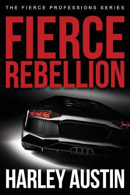 Fierce Rebellion 109316798X Book Cover