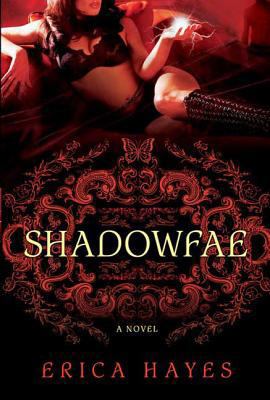 Shadowfae 0312578008 Book Cover