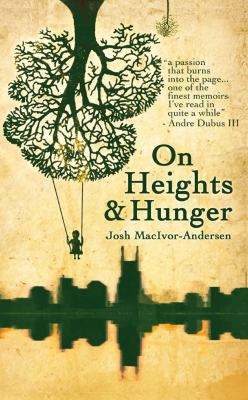 On Heights & Hunger 1944853006 Book Cover