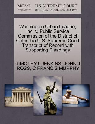 Washington Urban League, Inc. V. Public Service... 1270566636 Book Cover