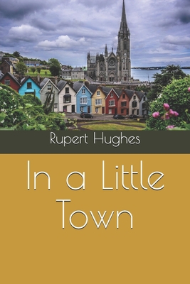 In a Little Town B08R7RXQVD Book Cover