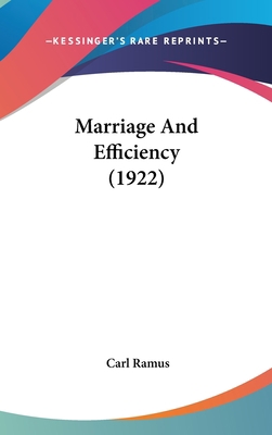 Marriage And Efficiency (1922) 1437225551 Book Cover
