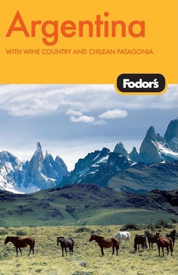 Fodor's Argentina 1400016657 Book Cover