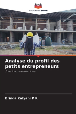 Analyse du profil des petits entrepreneurs [French] 6208689503 Book Cover