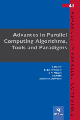 Advances in Parallel Computing Algorithms, Tool... 1643683144 Book Cover