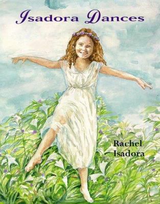 Isadora Dances 0670878936 Book Cover