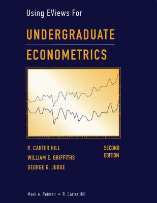 Undergraduate Econometrics, Using EViews For 0471412392 Book Cover
