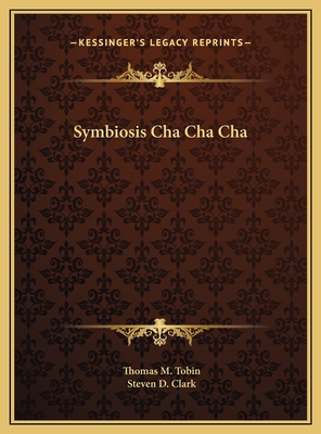 Symbiosis Cha Cha Cha 1169698697 Book Cover