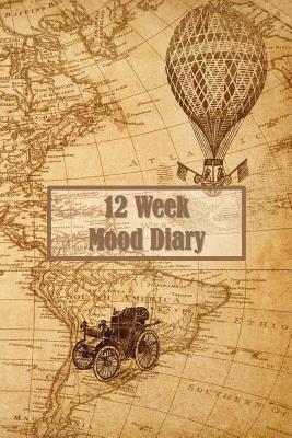 12 Week Mood Diary: One Page Per Day 1092427058 Book Cover