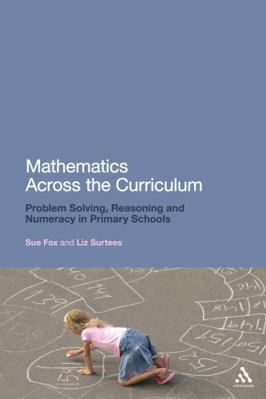 Mathematics Across the Curriculum: Problem-Solv... 1441159401 Book Cover