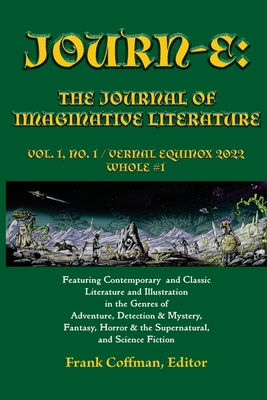 Journ-E: The Journal of Imaginative Literature,... 1736711458 Book Cover