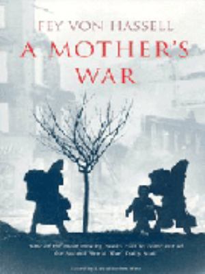 A Mother's War 071956414X Book Cover