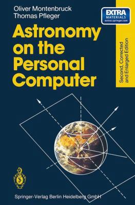 Astronomy on the Personal Computer 3662029839 Book Cover