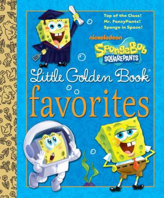 SpongeBob SquarePants Little Golden Book Favori... 0307931218 Book Cover