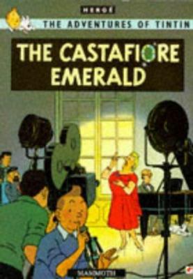 The Castafiore emerald: The adventure of TinTin... 0749701692 Book Cover