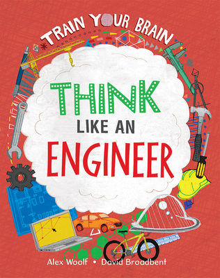 Think Like an Engineer 1039647693 Book Cover
