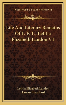 Life and Literary Remains of L. E. L., Letitia ... 1163580392 Book Cover