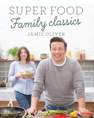 Super Food Family Classics [Hardcover] [Jan 01,... 0718178440 Book Cover