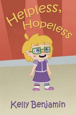 Helpless, Hopeless 150069083X Book Cover