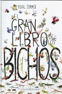 El Gran Libro de los Bichos [Spanish] 8426143458 Book Cover