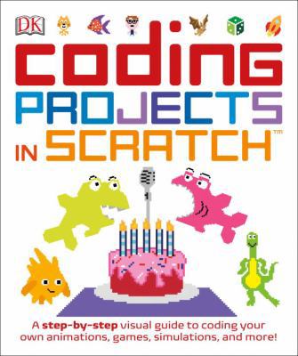 Coding Projects in Scratch: A Step-By-Step Visu... 1465451420 Book Cover