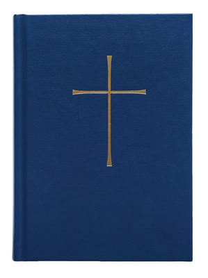 Book of Common Prayer Chancel Edition: Blue Har... 0898690617 Book Cover