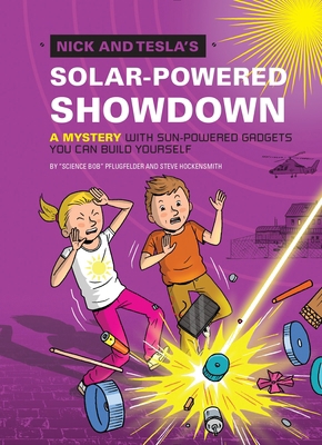 Nick and Tesla's Solar-Powered Showdown: A Myst... 1594748667 Book Cover