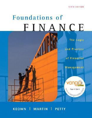 Foundations of Finance: The Logic and Practice ... 0135048168 Book Cover