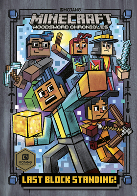 Minecraft: Last Block Standing (Woodsword Chron... 1405299681 Book Cover