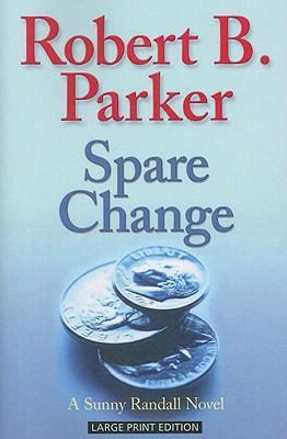 Spare Change [Large Print] 1594132542 Book Cover