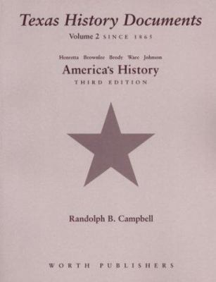 Texas History Documents: America's History Sinc... 1572594616 Book Cover