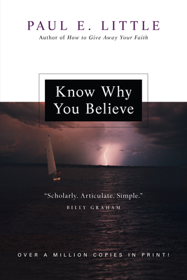 Know Why You Believe (Revised) 0830834222 Book Cover
