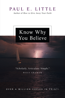 Know Why You Believe 0830834222 Book Cover