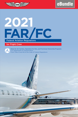 Far-FC 2021: Federal Aviation Regulations for F... 161954959X Book Cover