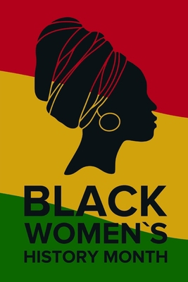 Black History Pride Notebook 166038320X Book Cover