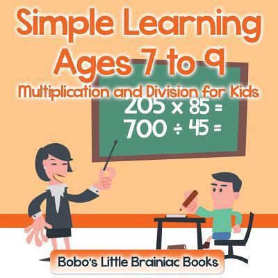 Simple Learning Ages 7 to 9 - Multiplication an... 1683278771 Book Cover