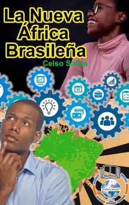 La Nueva África Brasileña - Celso Salles: Colec... [Spanish] 1006720138 Book Cover