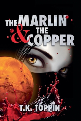 The Marlin & The Copper B0GPBJK1NC Book Cover