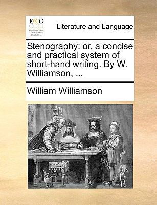 Stenography: or, a concise and practical system... 1170370845 Book Cover
