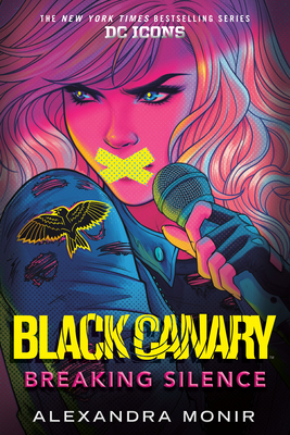 Black Canary: Breaking Silence 0593178327 Book Cover