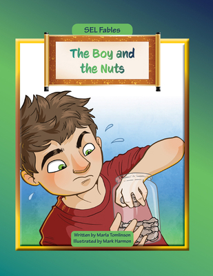 The Boy and the Nuts 1684500575 Book Cover