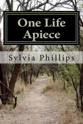 One Life Apiece 1477506128 Book Cover