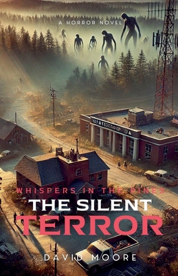 Whispers in the Pines: The Silent Terror B0DFYX9RZS Book Cover