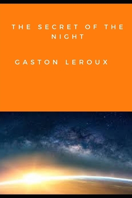 THE SECRET OF THE NIGHT (Annotated)            Book Cover