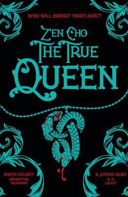 The True Queen (Sorcerer to the Crown novels) 1509801073 Book Cover