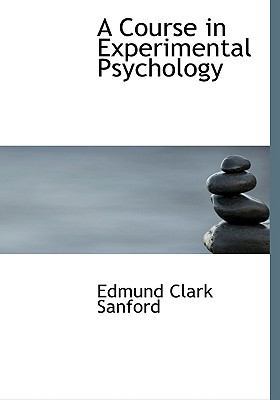 A Course in Experimental Psychology [Large Print] 0554718790 Book Cover