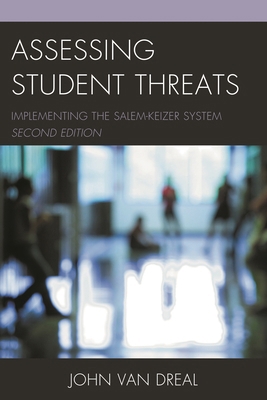 Assessing Student Threats: Implementing the Sal... 1475830505 Book Cover