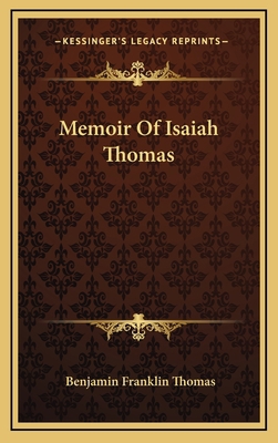 Memoir Of Isaiah Thomas 1168903122 Book Cover